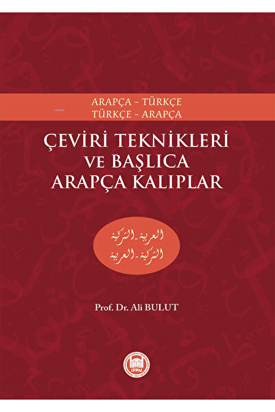 Genel Markalar Çeviri Teknikleri ve Başlıca Arapça Kalıplar; Arapça-Türkçe, T...