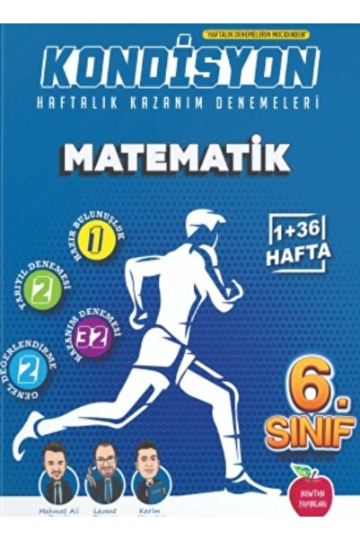 Newton Yayınları 6.SINIF KONDİSYON + MATEMATİK DENEMESİ 37 HAFTA