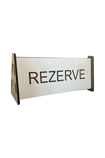 KLES Kafe Restoran Masaüstü Rezerve Yazısı 15x6
