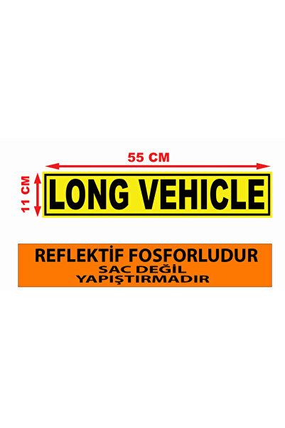 pozantiaksesuardunyasi LONG VEHICLE YAZISI YAPIŞTIRMA FOSFORLU STİCKER DORSE,...