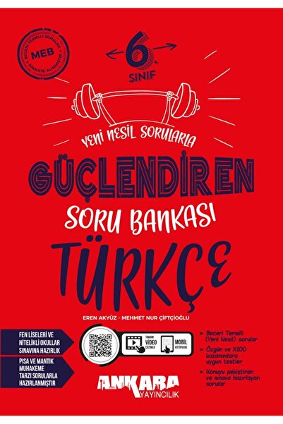 Ankara Yayıncılık 6. SINIF GÜÇLENDİREN TÜRKÇE SORU BANKASI / Ankara Yayınları