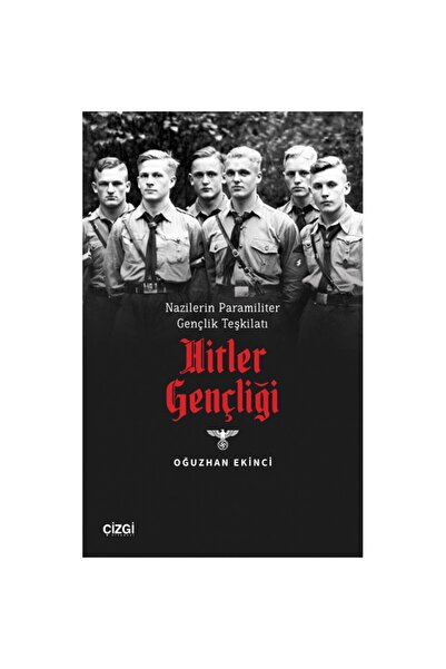 Çizgi Kitabevi Nazilerin Paramiliter Gençlik Teşkilatı Hitler Gençligi