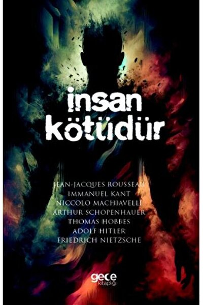 Gece Kitaplığı İnsan Kötüdür / Jean Jacgues Rousseau / Gece Kitaplığı / 97862...
