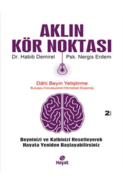 Hayat Yayınları Aklın Kör Noktası Dahi Beyin Geliştirme / Habib Demirel - Ner...