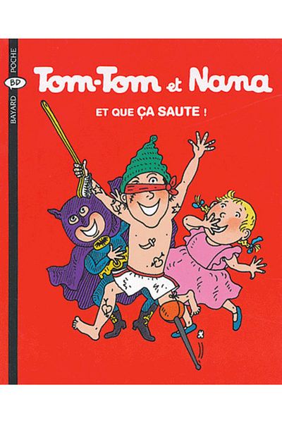 Bayard Tom-tom Et Nana 12: Το Et Que Ça Aute!