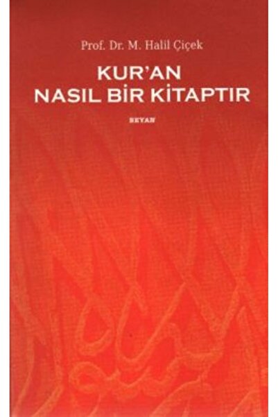 Beyan Yayınları Kur’an Nasıl Bir Kitaptır