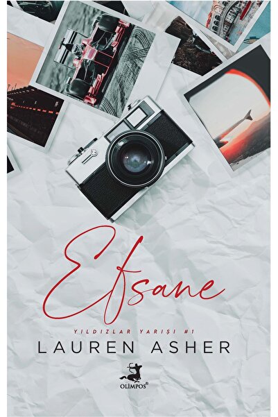 Olimpos Yayınları Efsane - Lauren Asher (Yıldızlar Yarışı Serisi 1. Kitap)