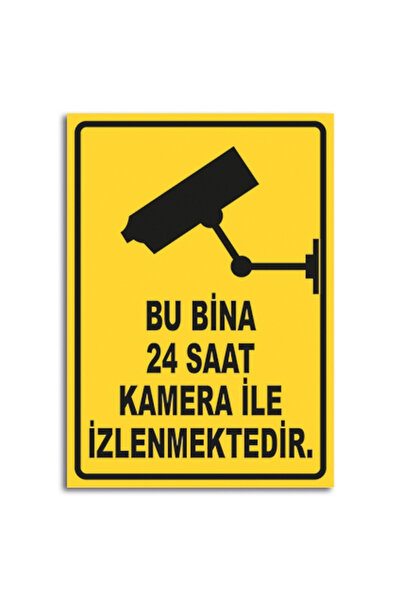 Bu bina 24 saat kamera ile izlenmektedir UYARI LEVHASI YAPIŞKANLI STİCKER 25X35 CM