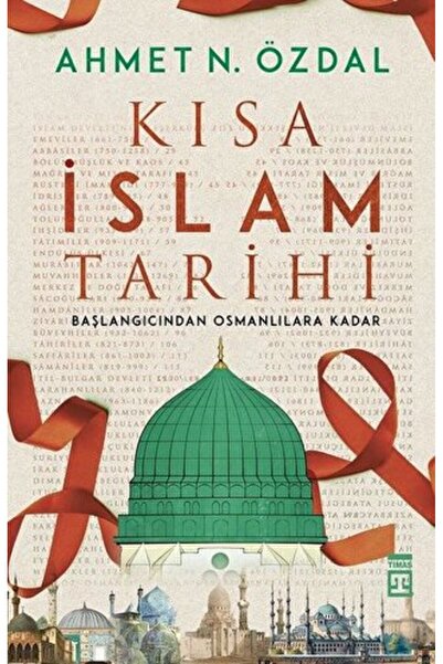 Timaş Yayınları Kısa İslam Tarihi