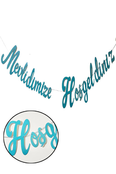 Parti dolabı 1 Adet Mavi Mevlidimize Hoşgeldiniz Kaligrafi Yazı Banner Sünnet Bebek Diş Mevlidi Yazı 160cm