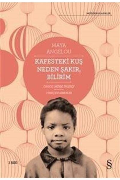 Everest Yayınları Kafesteki Kuş Neden Şakır, Bilirim Maya Angelou