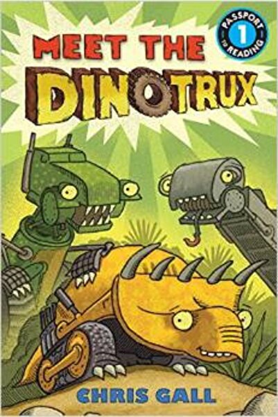 Little Brown Book Group Faceți cunoștință cu Dinotrux (pașaport pentru citire...