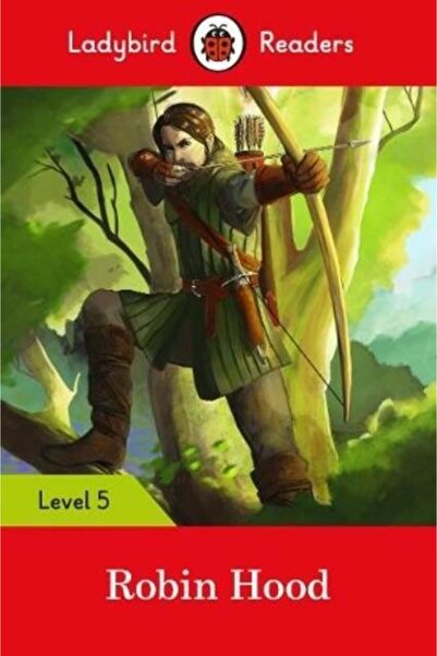 Ladybird Book Robin Hood Nivelul 5 - Confortabil și elegant