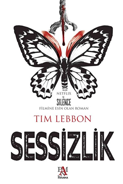 Panama Yayıncılık Sessizlik, Tim Lebbon, , Sessizlik Kitabı, 397 Sayfa