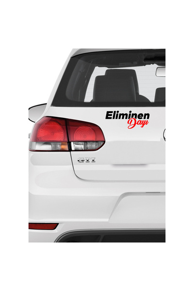 Şimdi Trend Eliminen Dayı Oto Cam Yazısı 13x4 Cm Araba Arkası Sticker Oto Cam...