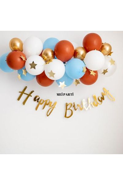 MERİ PARTİ BIRTHDAY BALLON SET GOLD HAPPY BIRTHDAY BANNER GOLD STAR AND BLUE WHITE BURNED ORANGE GOLD BALLON
