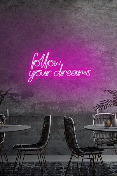 Extremmotif Follow Your Dreams Neon Led Duvar Yazısı Dekoratif Işıklı Gece La...