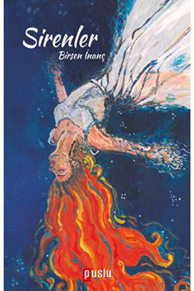 Puslu Yayıncılık Sirenler - Birsen İnanç