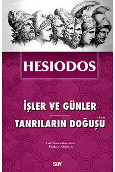 Say Yayınları İşler ve Günler - Tanrıların Doğuşu