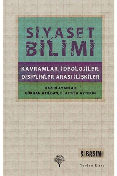 Nemesis Kitap Siyaset Bilimi; Kavramlar, Ideolojiler, Disiplinler Arası Ilişk...
