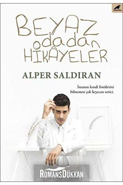 Karakarga Yayınları Beyaz Odadan Hikayeler