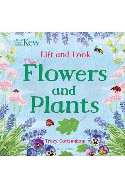 Bloomsbury Lift And Look: Flowers And Plants