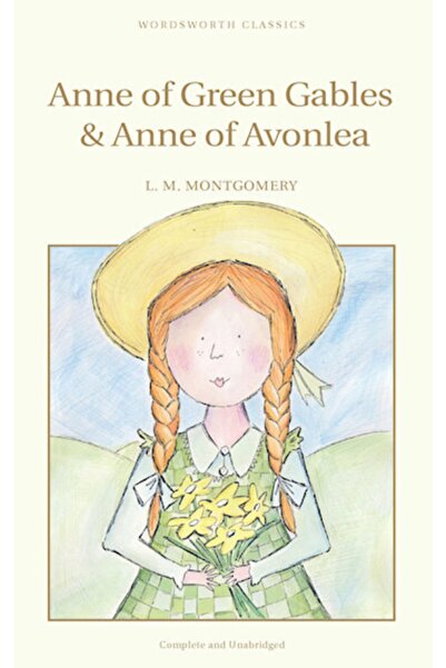 Wordsworth Editions Ana iz zelenih grebena i Ana iz Avonleje