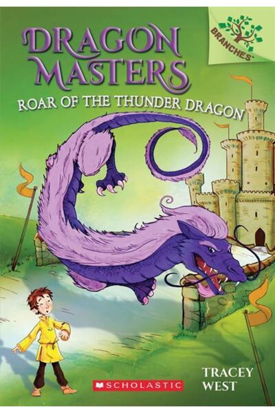 Scholastic Dragon Masters 8: Răgetul Dragonului Tunetului