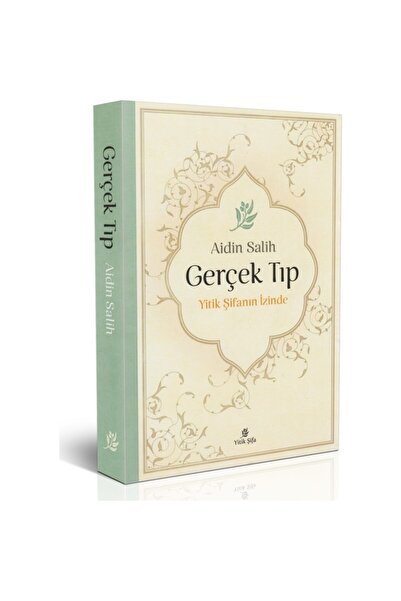 Yitik Şifa Gerçek Tıp Nın Izinde Aidin Salih