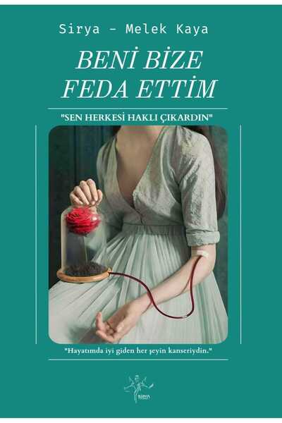 sirya yayıncılık BENİ BİZE FEDA ETTİM