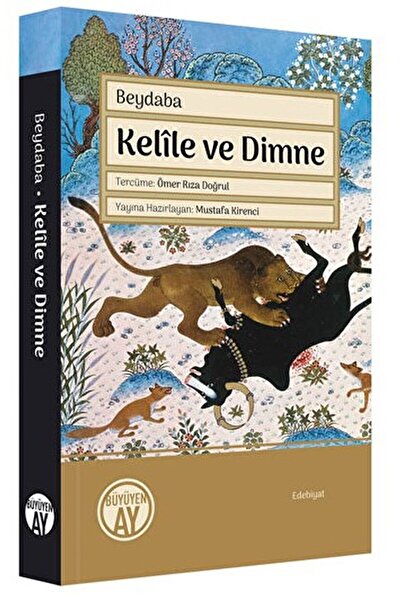 Büyüyen Ay Yayınları Kelile ve Dimne / Beydaba / Büyüyen Ay Yayınları / 9786256394124