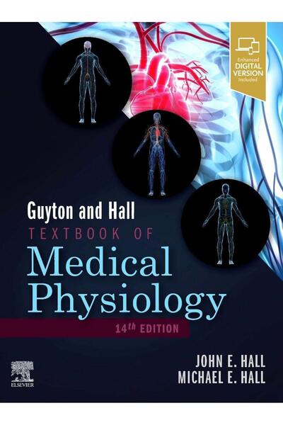 Elsevier Guyton and Hall Textbook of Medical Physiology (Guyton Physiology) -...