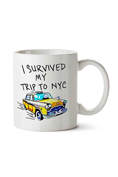 ART HEDİYE I Survived My New York Taxi Travel Right Two Side Printed Mug