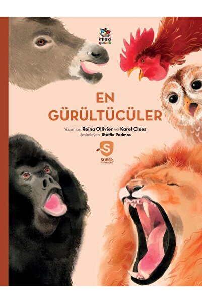 İthaki Çocuk Yayınları En Gürültücüler / Süper Hayvanlar Serisi
