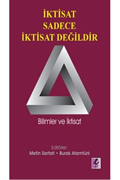 Efil Yayınevi İktisat Sadece İktisat Değildir