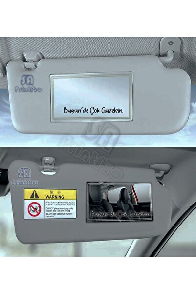 SA Printpro Araba Makyaj Ayna Etiket Sticker, Bugünde Çok Güzelsin