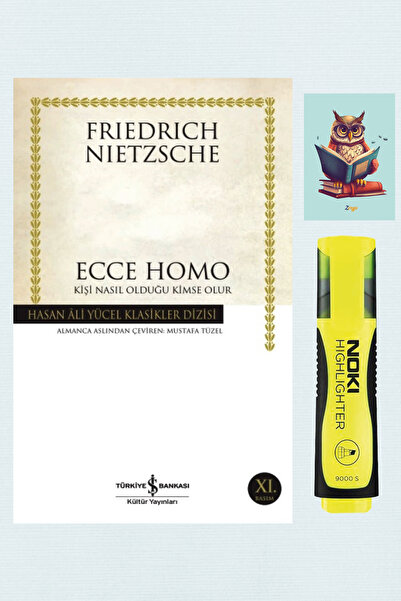 Dara Yayınları Ecce Homo - Friedrich Nietzsche 9786052950746 - Sarı Fosforlu ...