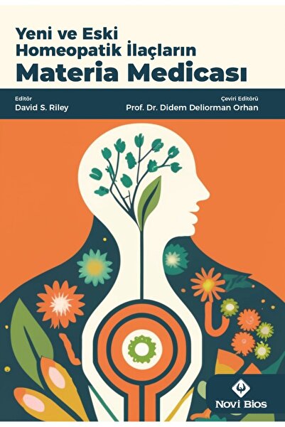 Novi Bios Yeni Ve Eski Homeopatik İlaçların Materia Medicası