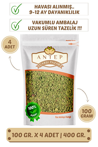 Antep Çarşı Pazar Toz Antep Fıstığı Çekilmiş | 100 Gr. X 4 Adet | VAKUMLU AMB...