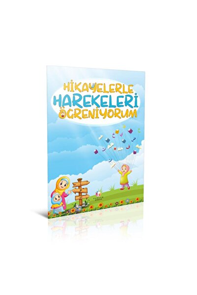 Furkan Neşriyat Hikayelerle Harekeleri Öğreniyorum
