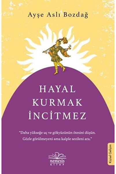 Nemesis Kitap Hayal Kurmak İncitmez
