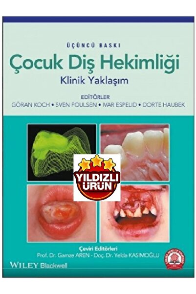 Ankara Nobel Tıp Kitabevi Çocuk Diş Hekimliği Klinik Yaklaşım-gamze Eren-anka...