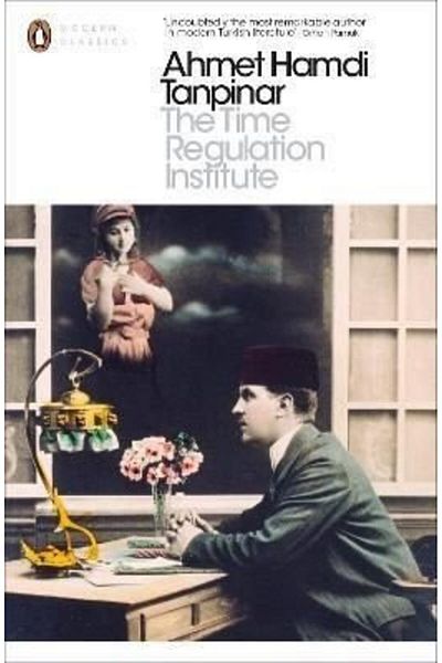 Penguin Books Ahmet Hamdi Tanpinar Penguin Books - Time Regulation Institute