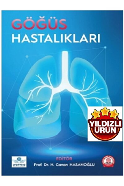 Ankara Nobel Tıp Kitabevi Göğüs Hastalıkları-h. Canan Hasanoğlu-ankara Nobel ...
