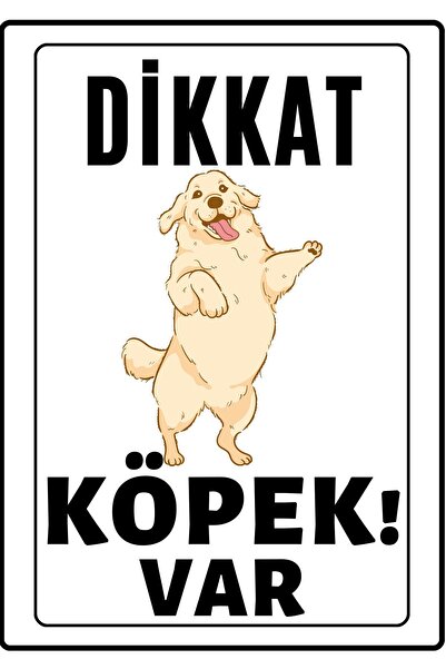 Emach Dizayn Dikkat Köpek Var Uyarı Ikaz Levhası Pvc Kaplama A4 Afacan