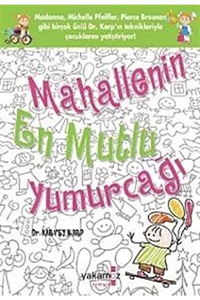 Yakamoz Yayınları The Happiest Egg of the Neighborhood