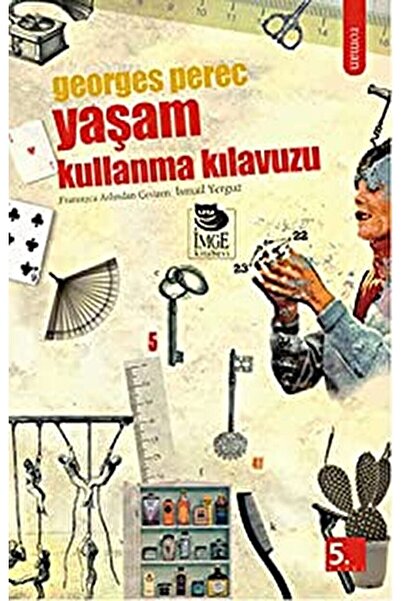 İmge Kitabevi Yayınları Yaşam Kullanma Kılavuzu / Georges Perec / / 978975533...