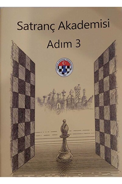 Türkiye Satranç Federasyonu Yayınları Satranç Akademisi - Adım 3