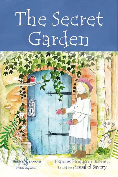 TÜRKİYE İŞ BANKASI KÜLTÜR YAYINLARI The Secret Garden - كتاب قراءة للأطفال باللغة الإنجليزية
