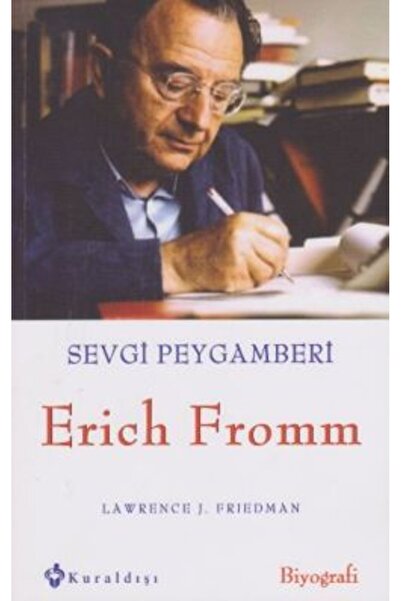 Kuraldışı Yayınevi Sevgi Peygamberi - Erich Fromm